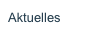 Aktuelles